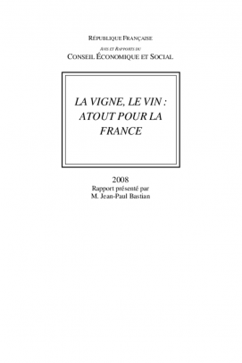 La vigne, le vin : atout pour la France