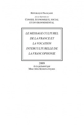 Le message culturel de la France et la vocation interculturelle de la francophonie