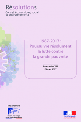 1987 - 2017 : Poursuivre résolument la lutte contre la grande pauvreté