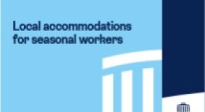 Local accommodations for seasonal workers