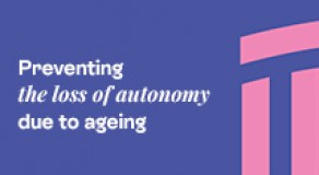 Preventing the loss of autonomy due to ageing