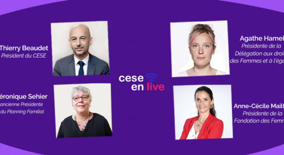 CESE en live avec Thierry Beaudet, Agathe Hamel, Anne-Cécile Mailfert et Véronique Séhier