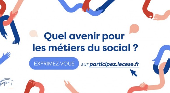 Quel avenir pour les métiers du social ? Exprimez-vous sur participez.lecese.fr  