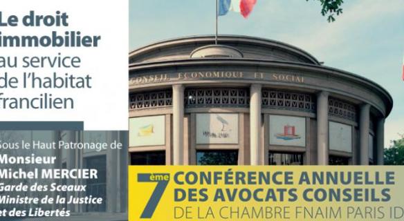 16 novembre - 7ème conférence annuelle des Avocats conseils de la chambre Fnaim Paris IDF
