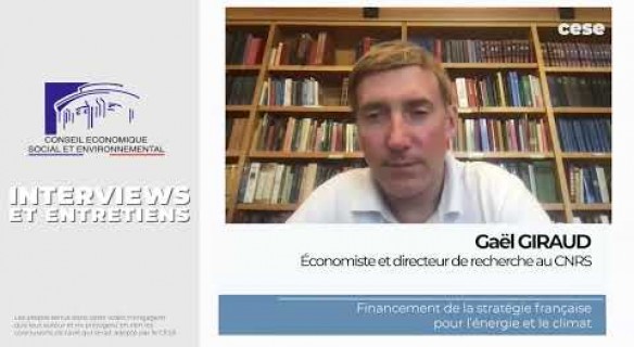 Gaël GIRAUD (CNRS) - financement stratégie française pour l’énergie et le climat