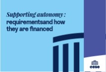 Supporting autonomy: requirements and how they are financed