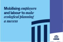 Mobilising employers and labour to make ecological planning a success
